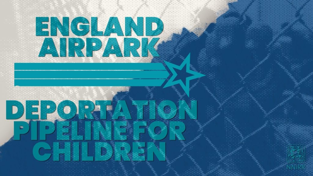 NNIRR joins the growing chorus condemning the construction of a 528-bed detention facility for unaccompanied minors, other children and families in Alexandria, Louisiana at England Airpark.